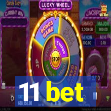 11 bet